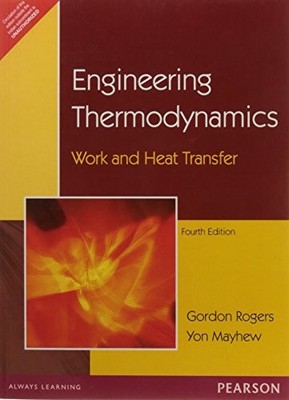 Engineering Thermodynamics: Work An..., GORDON ROGERS &