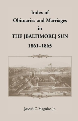 Joseph C. Maguire Jr | Index of Obituaries and Marriages of The (Baltimore)...