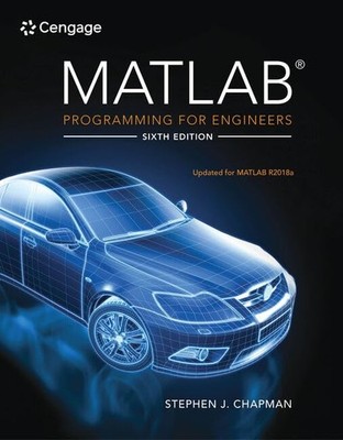 MATLAB Programming for Engineers (MindTap Course List)