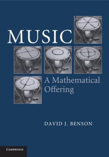 Music: A Mathematical Offering Benson Paperback Cambridge University Press