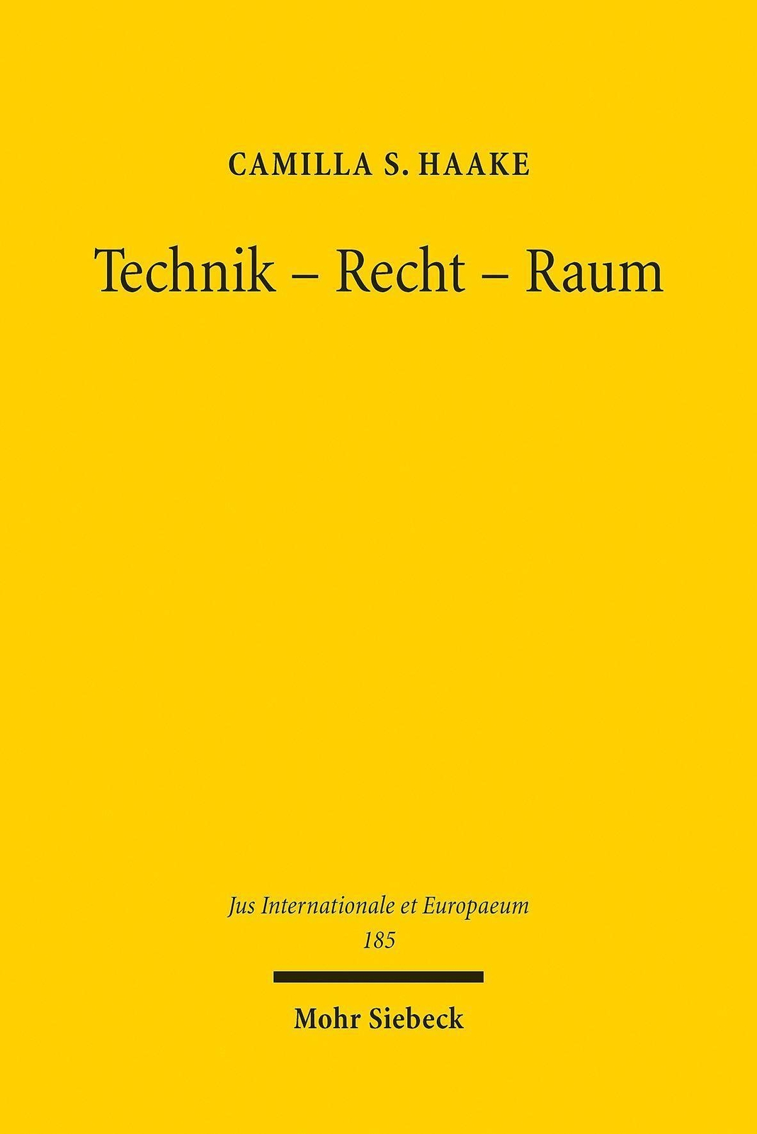 Thumbnail - Technik - Recht - Raum, Camilla S. Haake
