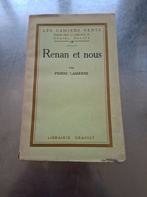 Pierre Lasserre, Renan et nous
