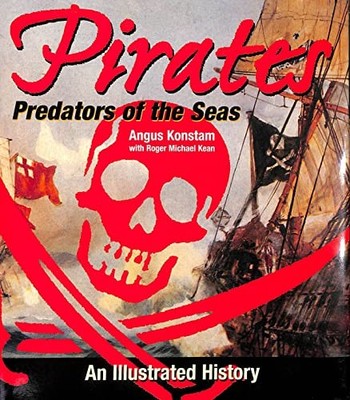 Pirates: Predators of the Seas by Roger Michael Kean 1902886186 FREE Shipping