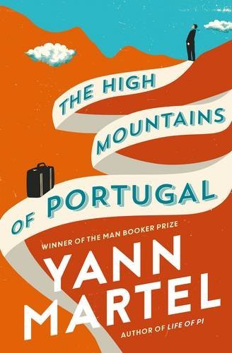 The High Mountains of Portugal By Yann Martel - Imagen 1 de 1