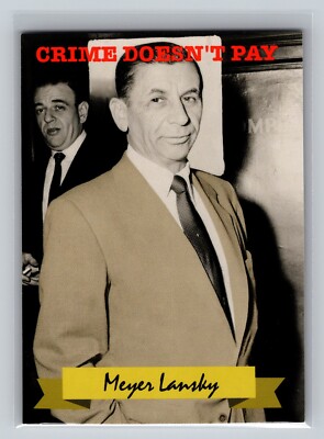 Meyer Lansky Mob's Accountant 2016 Historic Autographs The Mob #17 Trading Card