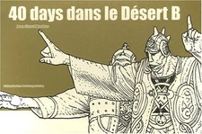 40 DAYS DANS LE DESERT/ 40 DAYS IN THE DESERT (FRENCH By Moebius **Excellent**