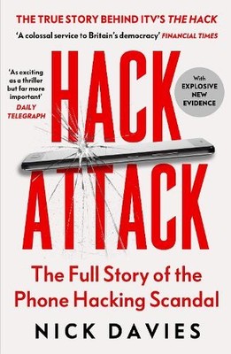 Hack Attack: The full story of the pho..., Davies, Nick