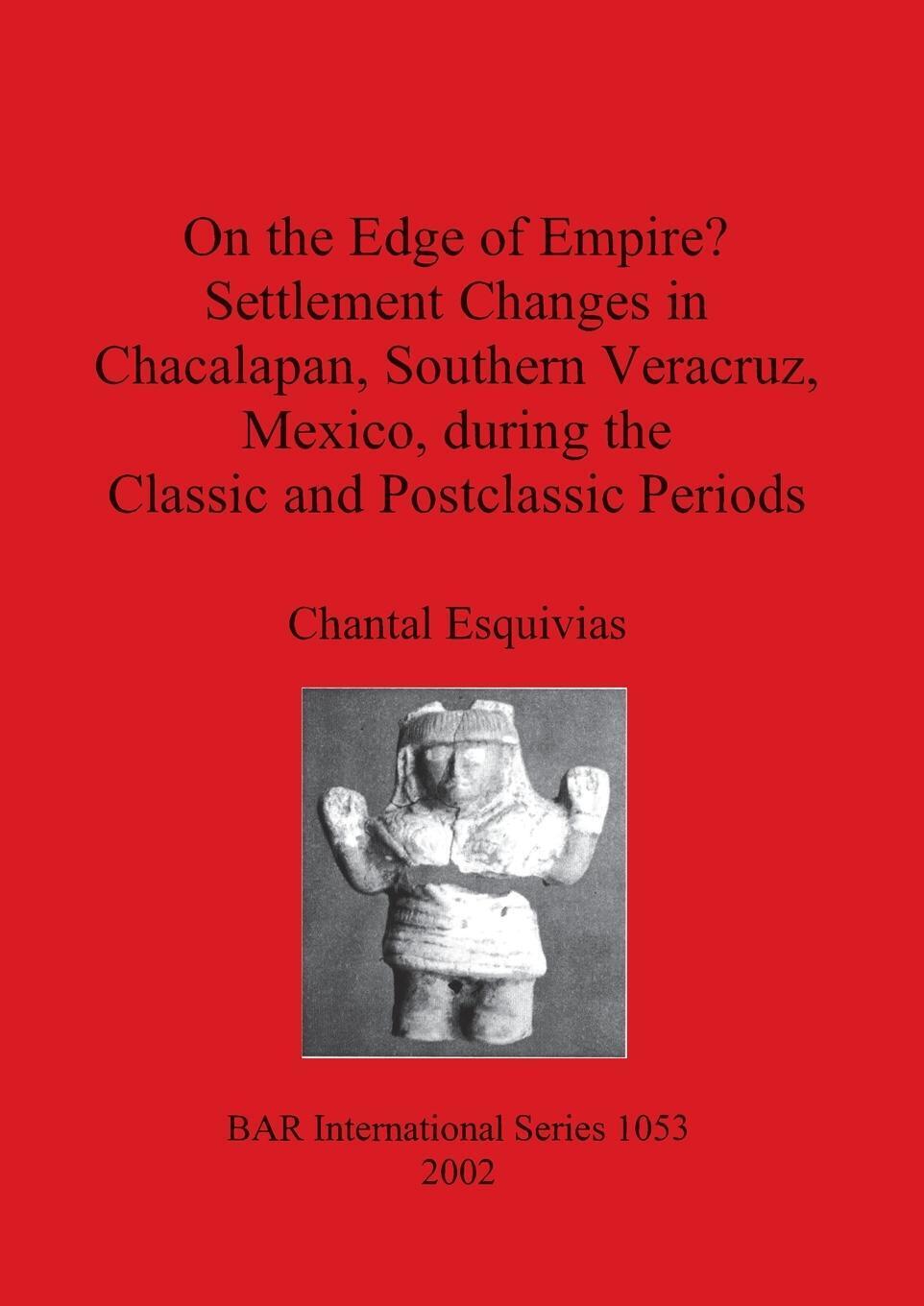 Thumbnail - Chantal Esquivias | On The Edge Of Empire? Settlement Changes In