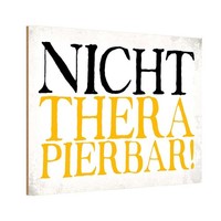 Holzschild 20X30 Cm Nicht Therapierbar Dekoration Deko Geschenk Holz Schild