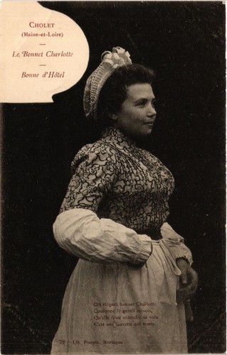CPA Cholet - Le Bonnet Charlotte - Bonne d'Hotel - Folklore - Typen (483206)
