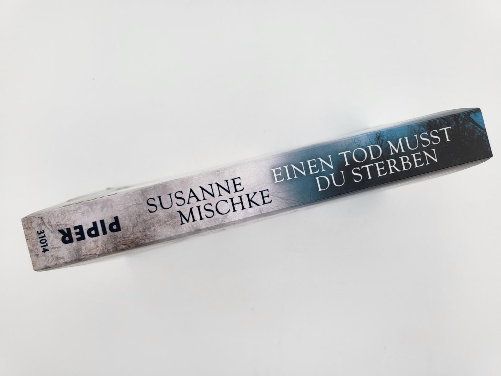 Thumbnail - Susanne Mischke / Einen Tod Musst Du Sterben / 9783492310147