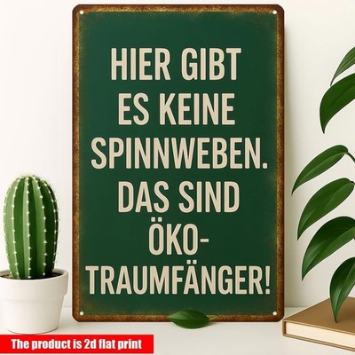 German Humor 'No Spiderwebs Eco Dreamcatchers' Metal Sign Funny Home Wall Decor