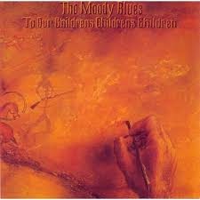 英LP The Moody Blues To Our Children's UK The Moody Blues - To Our Children's Children's Children (LP, Album