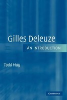 Gilles Deleuze An Introduction Todd May Taschenbuch Kartoniert / Broschiert 2011