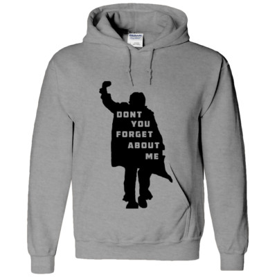 Don't You Forget About Me Cool Movie Inspired Novelty Adult Unisex Hoodie