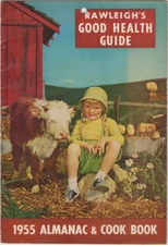 Rawleigh's Good Health Guide Cook Book, 1955 great Almanac and Cook Book