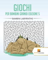 Activity Crusades | Giochi Per Bambini Grandi Edizione 5 | Taschenbuch (2017)