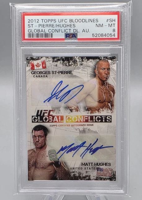 2012 Topps UFC Bloodlines Conflicts Dual Auto Georges St-Pierre Matt Hughes/25!