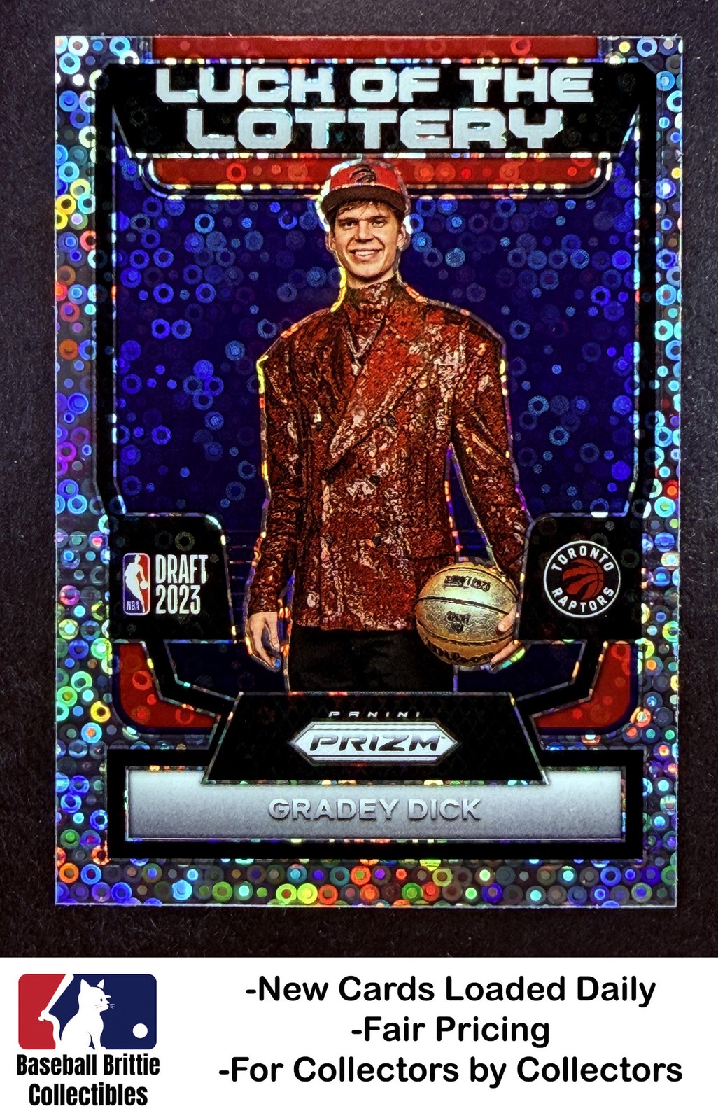 2023-24 Prizm Gradey Dick Luck of the Lottery Prizms Fast Break Rookie Raptors