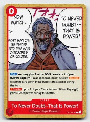 To Never Doubt--That Is Power! OP12-016 OP12 NM One Piece TCG C