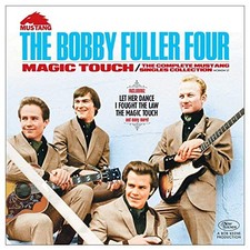 The Bobby Fuller Four - Magic Touch: The Comp... - The Bobby Fuller Four CD 4CVG