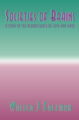 Gesellschaften des Gehirns: Neurowissenschaften der Liebe und des Hasses (INN - Taschenbuch / Softback N