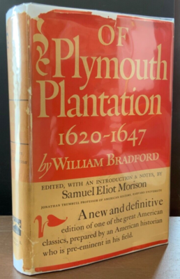 1970 Of Plymouth Plantation, 1620-1647, New Edition by Samuel