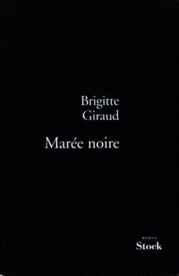 Black Tide - Brigitte Giraud - V154506