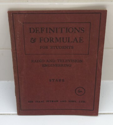 Radio & Television Engineering Booklet - Pitman & Sons - 1942