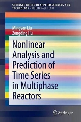 Nonlinear Analysis and Prediction of Time Series in Multiphase Reactors by Mingy