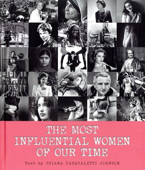 The Most Influential Women of Our Time