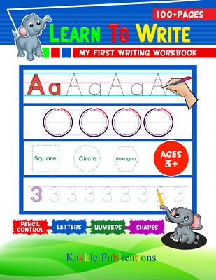 Learn to Write My First Writing Workbook: Pencil Control, Tracing Lines, Curves,
