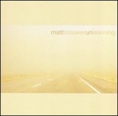 Unlearning by Matt Brouwer: Used