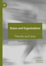 Status and Organizations | Theories and Cases...