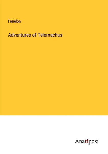Adventures Of Telemachus Fenelon Taschenbuch Kartoniert / Broschiert Englisch-image