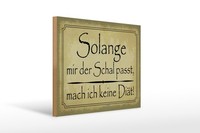 Holzschild Spruch 30X40 Cm Keine DiäT Solange Der Schal Passt Deko Schild