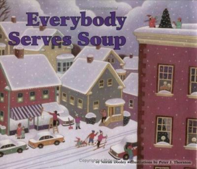 Everybody Serves Soup