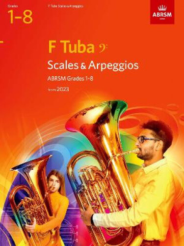 Thumbnail - Scales And Arpeggios For F Tuba (bass Clef), Abrsm Grades 1-8, From