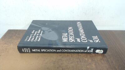 			Metal Speciation and Contamination of Soil, Allen, Herbert E., CR		
