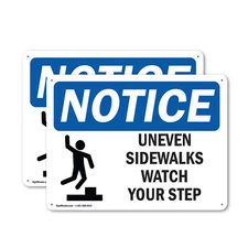 (2 Pack) Uneven Sidewalks Watch Your Step OSHA Notice Sign Decal Metal Plastic