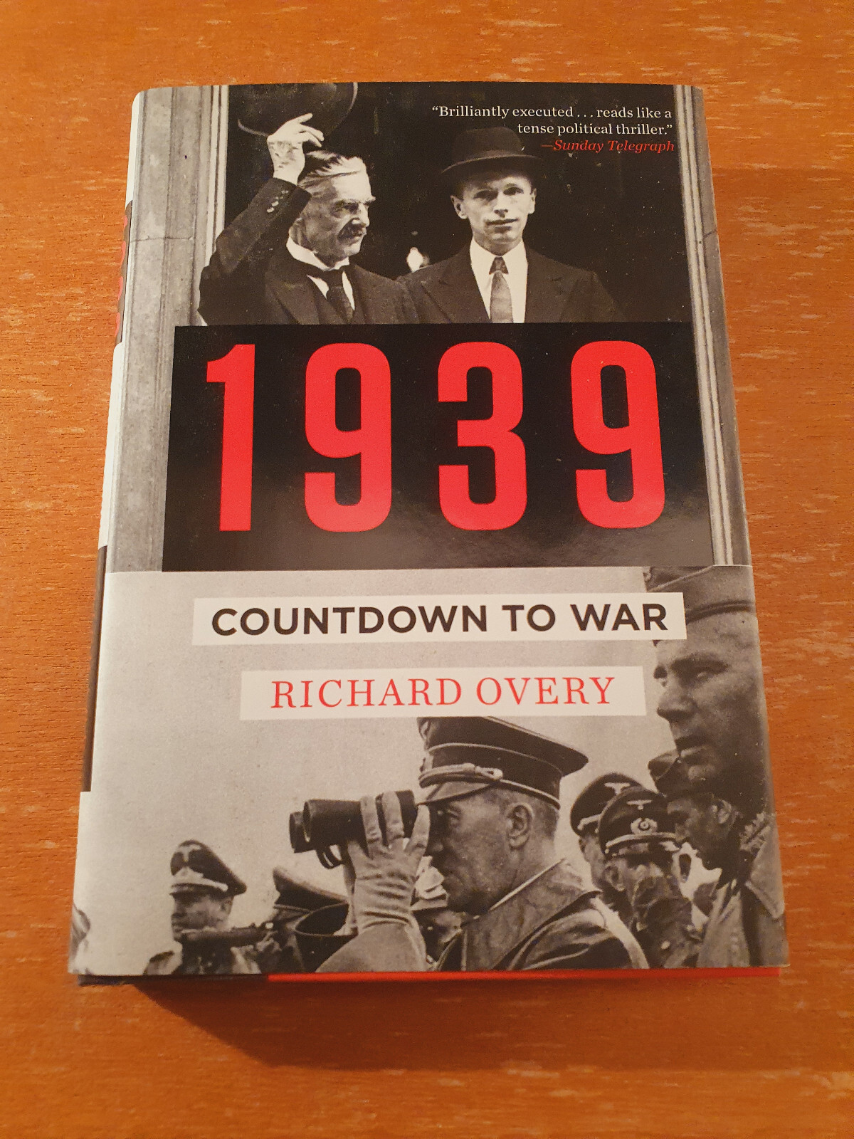 1939: Countdown to War by Richard J. Overy (Hardback)