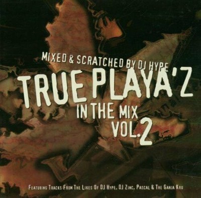 True Playaz in the Mix Vol 2 CD
