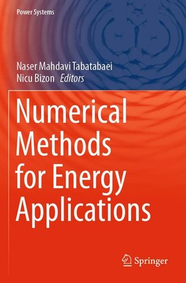 Naser Mahdavi Tabatabaei (u. a.) | Numerical Methods for Energy Applications