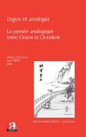 Logos Et Analogia | La PenséE Analogique Entre Orient Et Occident | Gros (U. A.)