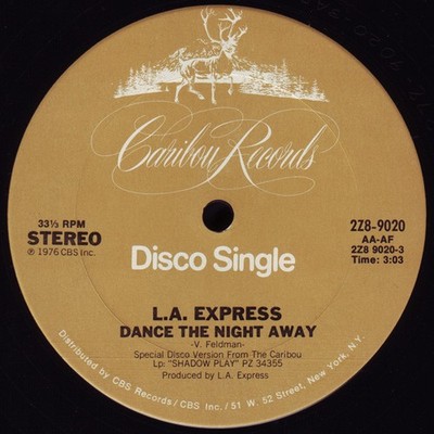 The L.A. Express, Dance The Night Away, (12'', Single), VG+, 3757497166