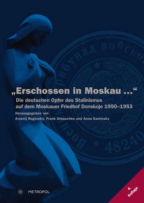 ''Erschossen in Moskau ...'' | 2020 | deutsch