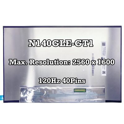 N140GLE-GT1 14'' Panel Slim Display 2560×1600 LCD Screen 500 cd/m² 40Pins 120Hz