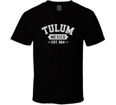 Tulum Mexico Est 564 Gift Tee Design T Shirt