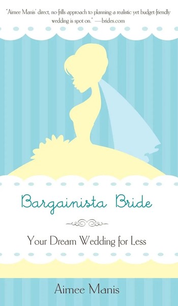 Aimee Manis | Bargainista Bride | Buch | Englisch (2011) | Gebunden | Turner-image