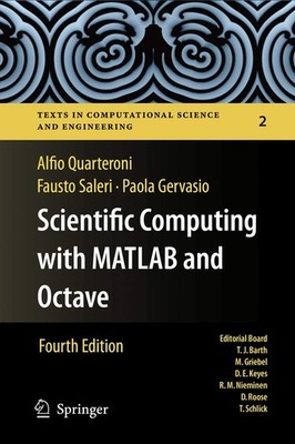 Scientific Computing with MATLAB and Octave by Alfio Quarteroni
